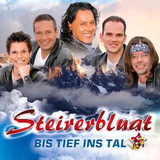 Steirerbluat – das neue Album „Bis tief ins Tal“