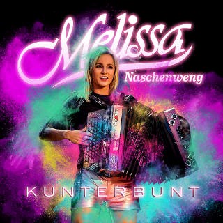 Melissa Naschenweng – „Kunterbunt“