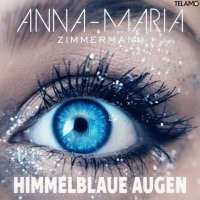 Anna-Maria Zimmermann – Himmelblaue Augen