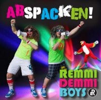 Remmi Demmi Boys – Abspacken!