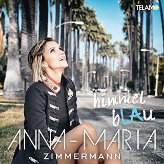 Anna-Maria Zimmermann – das Album „himmelbLAu“