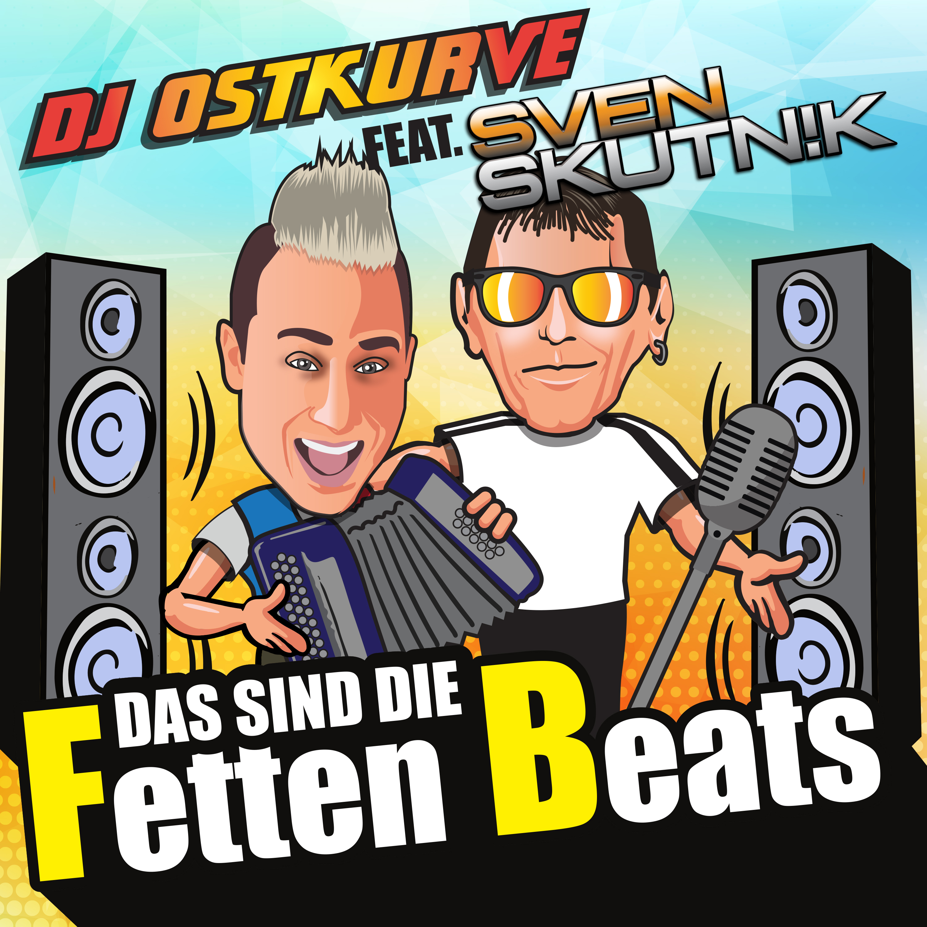 DJ Ostkurve feat. Sven Skutnik – Das sind die fetten Beats