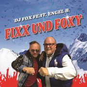 DJ FOX FEAT. ENGEL B. – Fixx Und Foxy