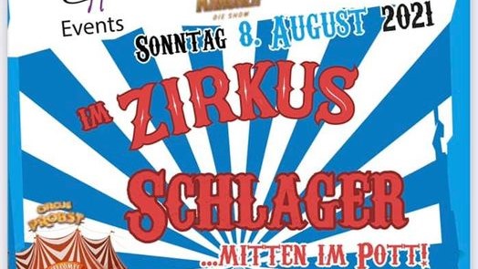 Ballermann Radio on Tour: Zirkus Schlager mit Pottblagen Music