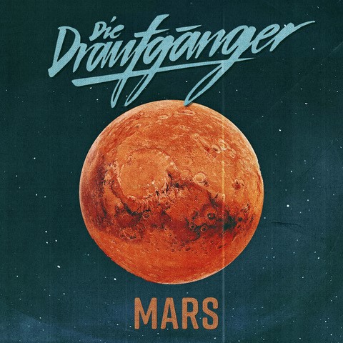 Neue Single „Mars“: Die Draufgänger fliegen ins Weltall