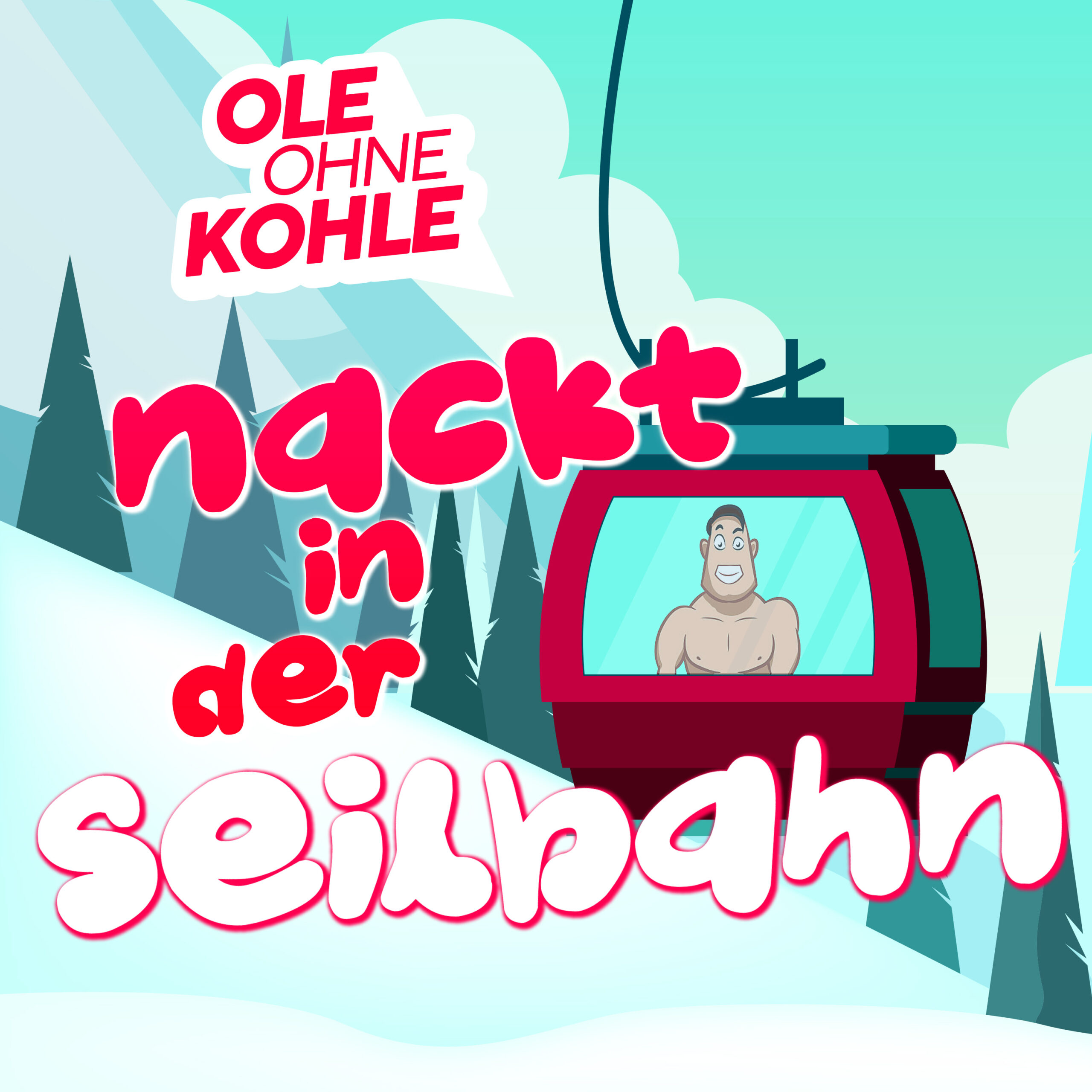 Partyalarm zum Apres Ski-Start: Ole ohne Kohle mit „Nackt in der Seilbahn“