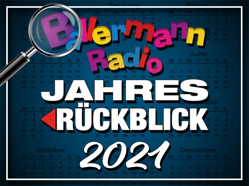 Ballermann Radio Jahresrückblick: So aufregend war 2021