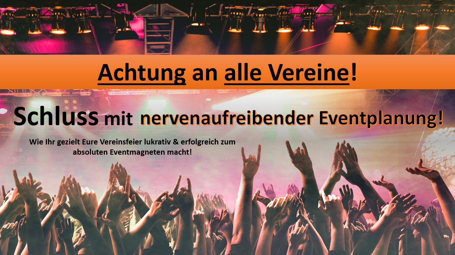 Achtung, Vereine: So macht Ihr Euer Vereinsfest zum absoluten Eventmagnet!