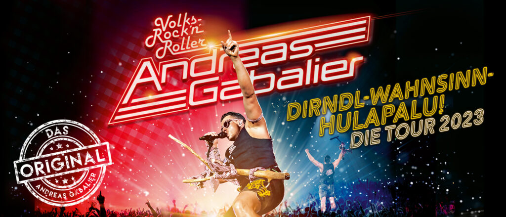 Andreas Gabalier “Dirndl-Wahnsinn-Hulapalu!” Die Tour 2023