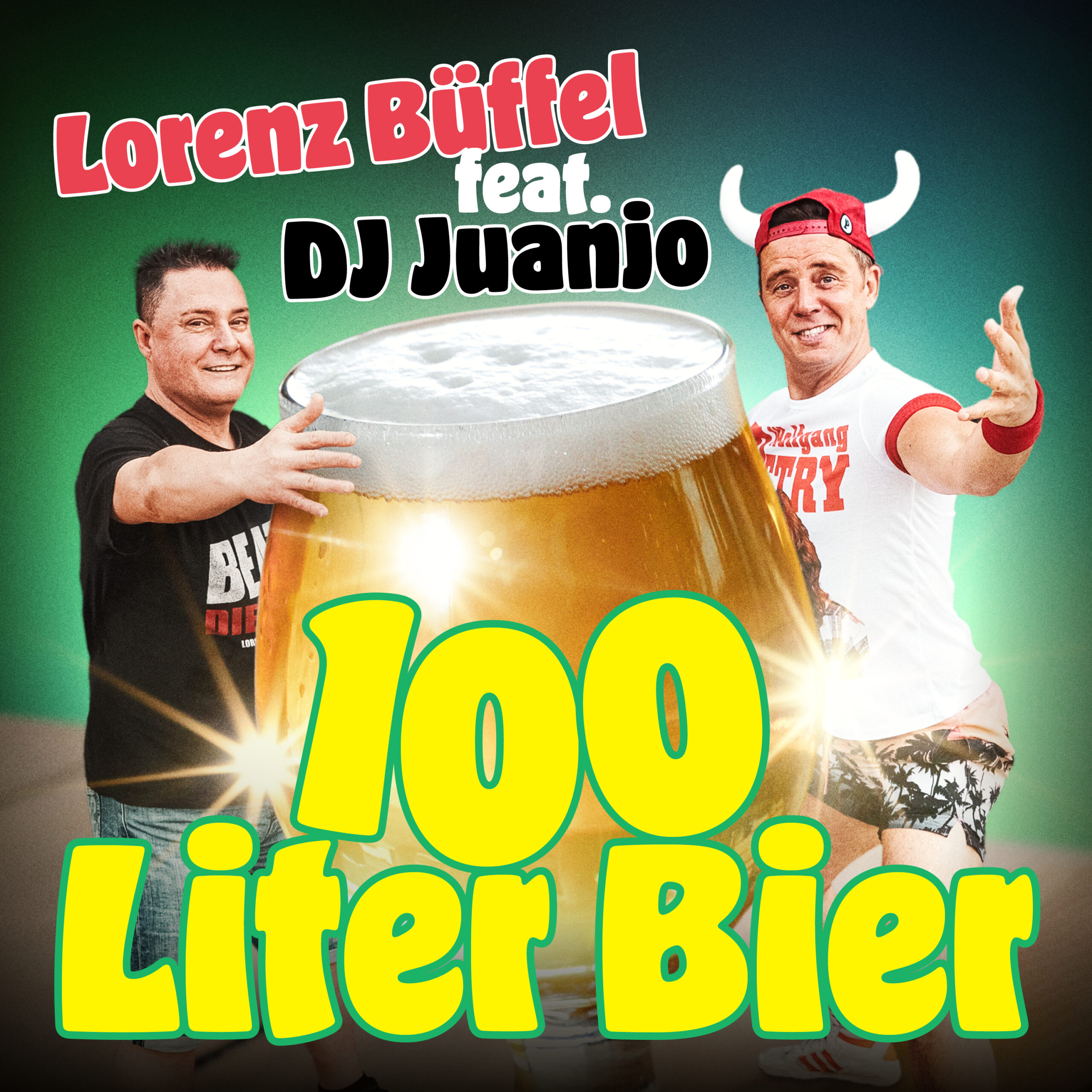 Ballermann-Hit? Lorenz Büffel feat. DJ Juanjo mit „100 Liter Bier“