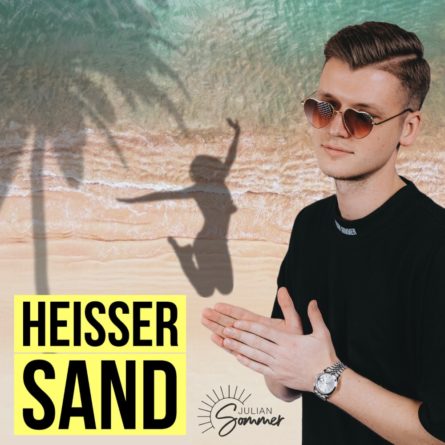 Brandneu: Julian Sommer mit „Heißer Sand“