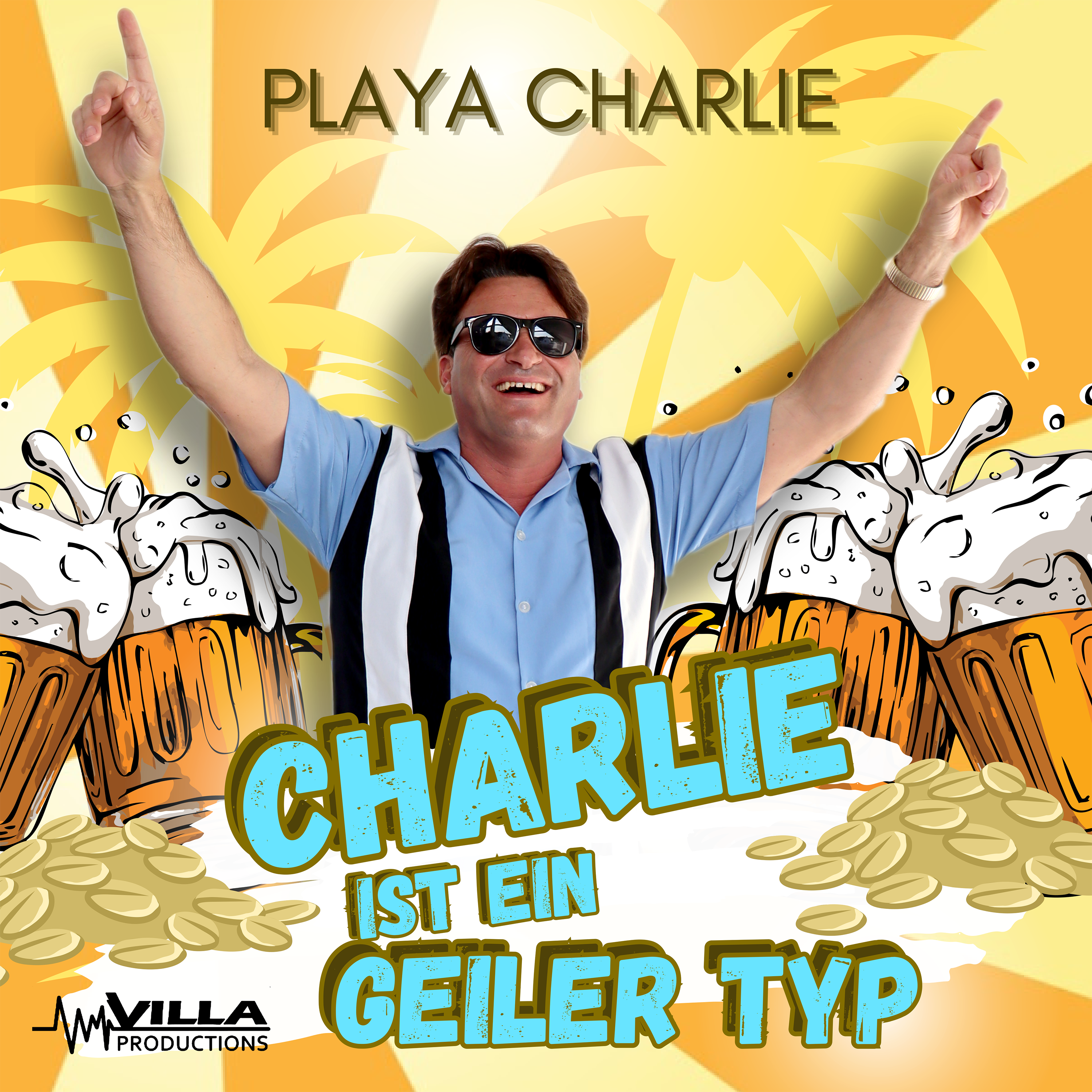 Playa Charlie mit „Charlie ist ein geiler Typ“