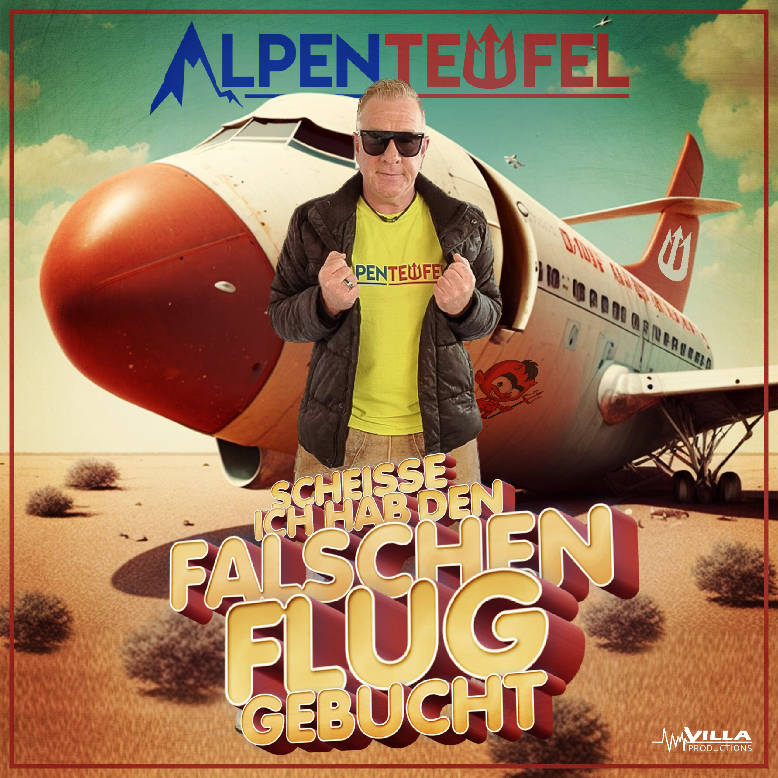 Alpenteufel mit „Scheiße, ich hab den falschen Flug gebucht“