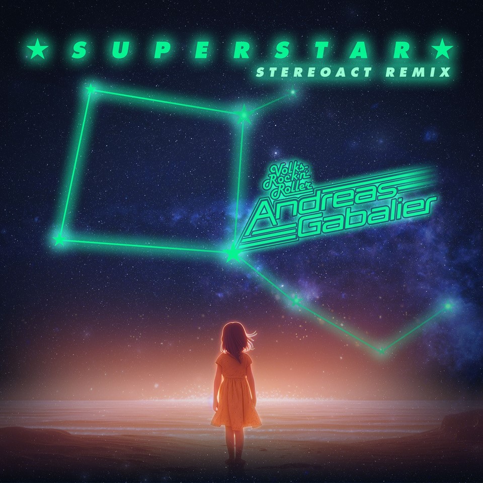 Jetzt als Remix: Andreas Gabalier & Stereoact mit brandneuer Single „Superstar“