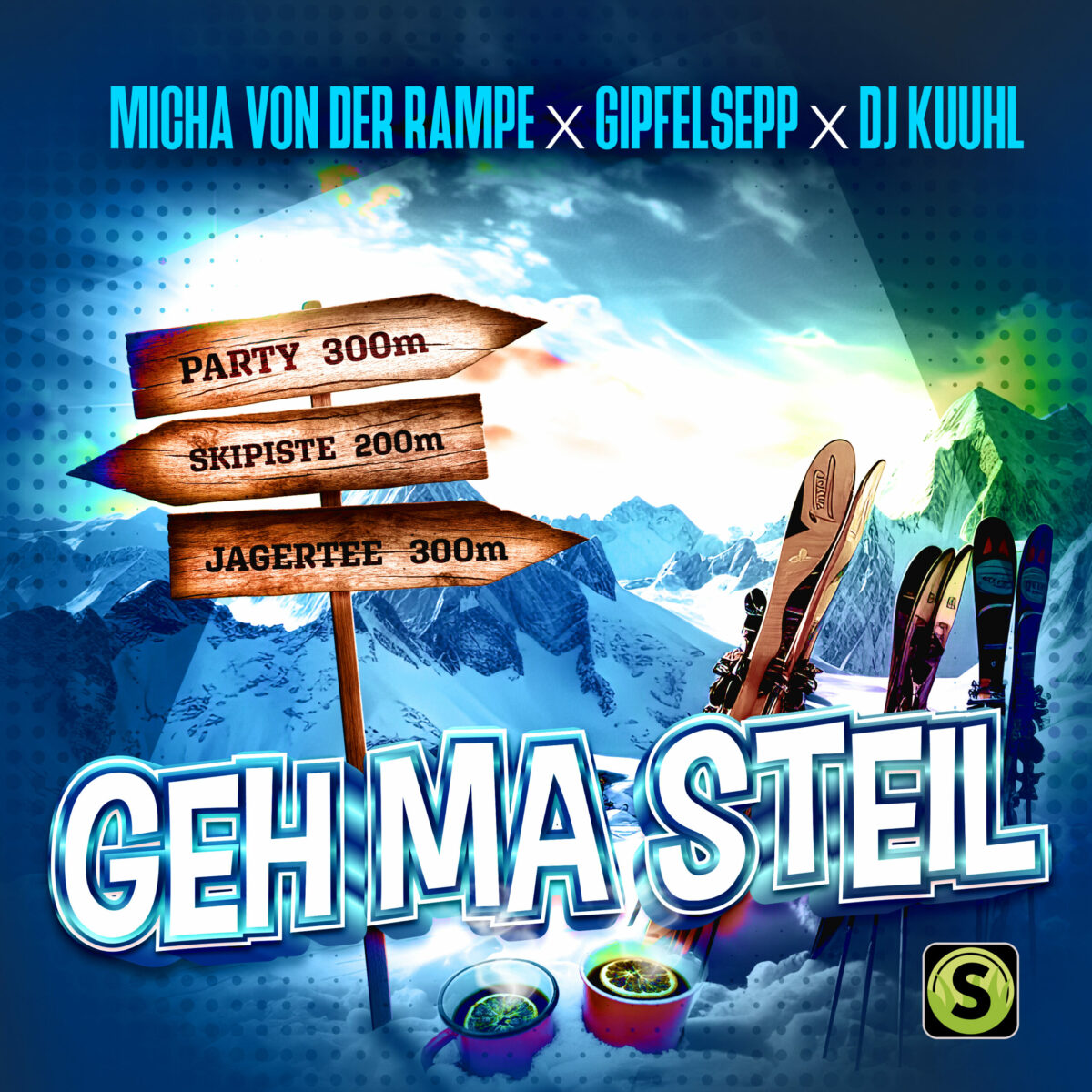 Micha von der Rampe x Gipfelsepp x DJ Kuuhl – Geh ma steil