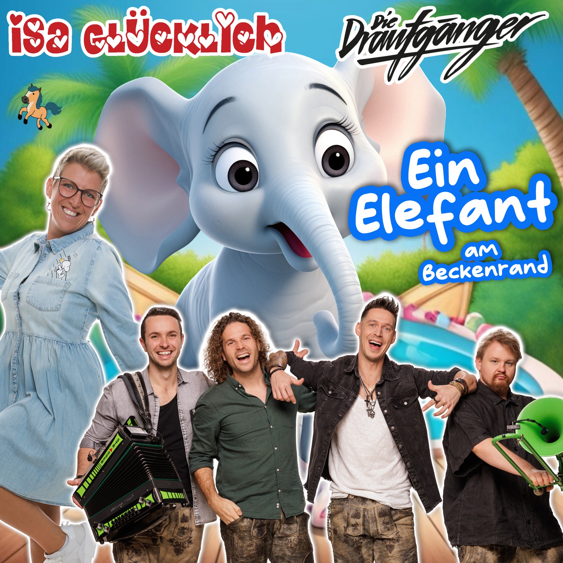 Stimmungshit: Isa Glücklich & Die Draufgänger mit „Ein Elefant am Beckenrand“