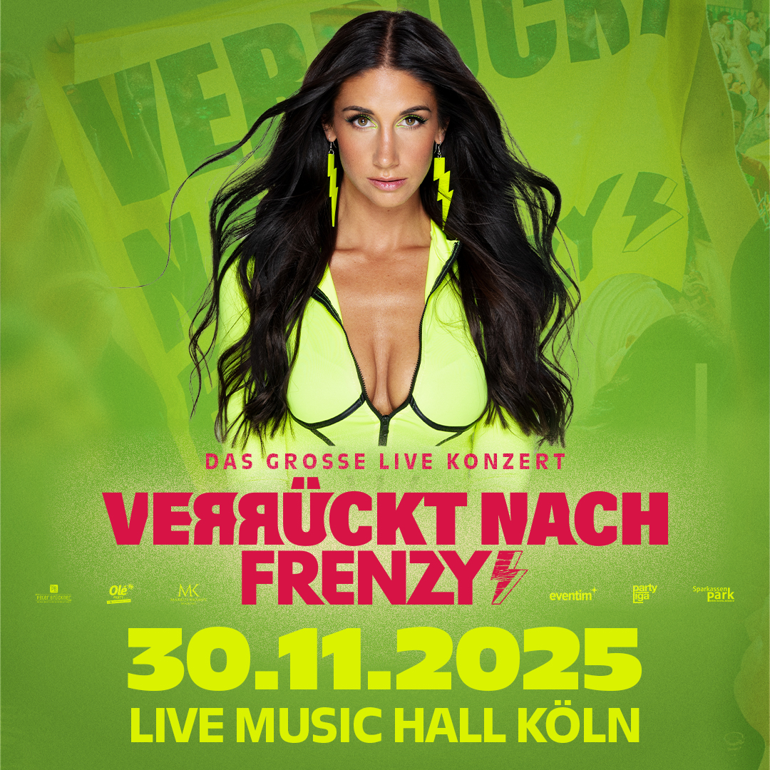 Feuerwerk der Gefühle & Party pur: „Verrückt nach Frenzy“ 2025 in Köln