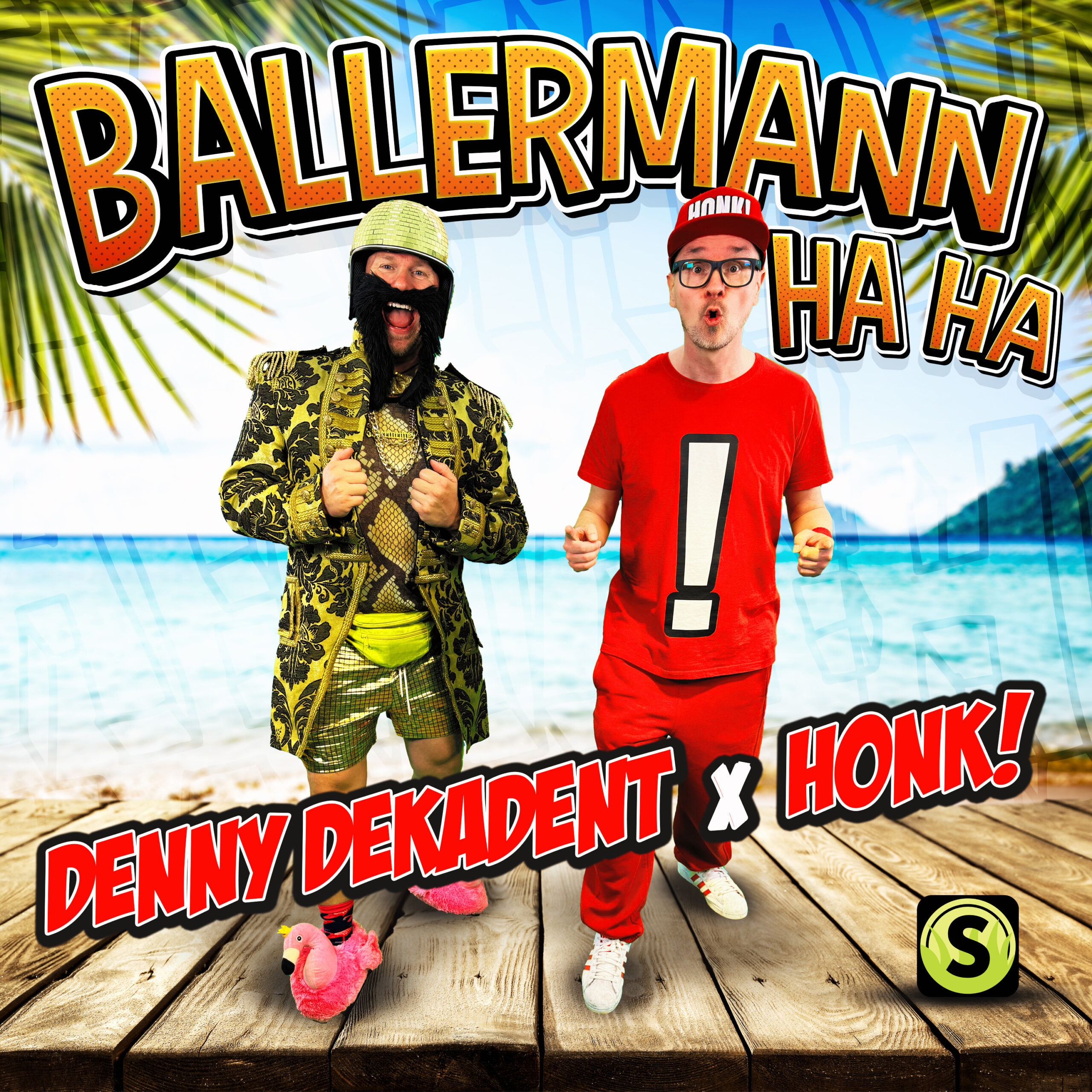 Denny Dekadent x Honk! mit „Ballermann Haha“