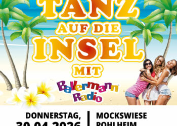 Mallorca-Fieber: „Tanz auf die Insel“ 2.0 beim Licher Wiesnfest